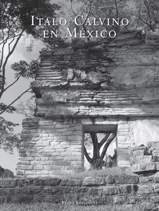 Italo Calvino en México (Spanish Edition)