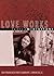 Love Works (San Francisco P...