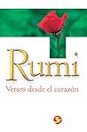 Rumi: Versos desde el corazón (Spanish Edition)