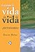Cuando la vida ya no es vida by Daniel Behar