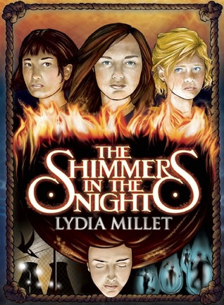 The Shimmers in the Night (The Dissenters, #2)