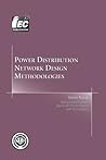 Power Distribution Network Design Methodologies