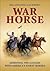 War Horse: Mounting the Cav...