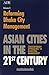 Asian Cities in the 21st Century  by Naved Hamid