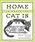 Home is Where the Cat Is
