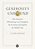 Generosity Unbound: How Ame...