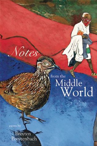 Notes from the Middle World (Paperback)