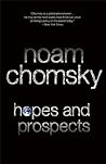 Hopes and Prospects