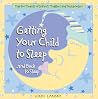 Getting Your Child To Sleep and Back to Sleep: Tips for Parents of Infants, Toddlers and Preschoolers (Lansky, Vicki)