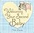 Welcoming Your Second Baby
