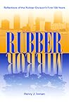 Rubber Mirror: Reflections of the Rubber Division's First 100 Years