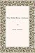 The Wild Rose Asylum: Poems of the Magdalen Laundries of Ireland (Akron Series in Poetry (Hardcover))
