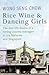 Rice Wine & Dancing Girls