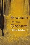 Requiem for the Orchard (Akron Series in Poetry (Paperback))