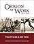 Oregon at Work by Tom  Fuller