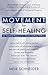 Movement for Self-Healing by Meir Schneider