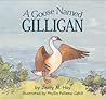 A Goose Named Gilligan