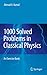1000 Solved Problems in Classical Physics: An Exercise Book