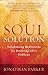 The Soul Solution: Enlighte...