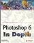 Photoshop 6 In Depth by David Xenakis