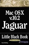 Mac OS X Version 10.2 Jaguar Little Black Book