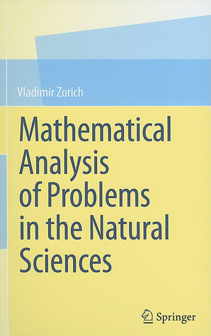 Mathematical Analysis of Problems in the Natural Sciences (Hardcover)