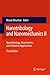 Nanotribology and Nanomechanics II: Nanotribology, Biomimetics, and Industrial Applications