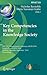 Key Competencies in the Knowledge Society: IFIP TC 3 International Conference, KCKS 2010, Held as Part of WCC 2010, Brisbane, Australia, September ... and Communication Technology, 324)