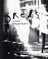 Skels by Maggie Dubris