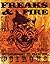 Freaks & Fire: The Underground Reinvention of Circus