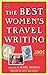 The Best Women's Travel Writing 2005 by Lucy McCauley