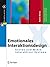 Emotionales Interaktionsdesign by Rainer Dorau