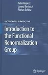Introduction to the Functional Renormalization Group (Lecture Notes in Physics)