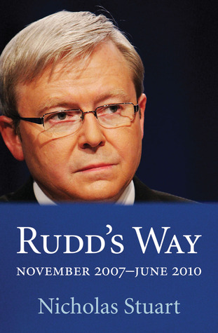 Rudd's Way: November 2007–June 2010 (Paperback)