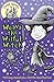 Weava the Wilful Witch (Volume 6) (Little Horrors)