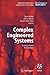 Complex Engineered Systems: Science Meets Technology (Understanding Complex Systems)
