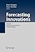 Forecasting Innovations: Me...