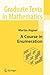 A Course in Enumeration (Graduate Texts in Mathematics, 238)