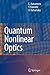 Quantum Nonlinear Optics