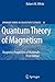 Quantum Theory of Magnetism by Robert M. White