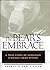 The Bear's Embrace by Patricia Van Tighem