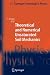 Theoretical and Numerical Unsaturated Soil Mechanics by Tom Schanz