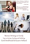 Women Writing on Family: Tips on Writing, Teaching and Publishing Women Writing on Family: Tips on Writing, Teaching and Publishing