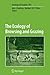 The Ecology of Browsing and Grazing (Ecological Studies, 195)