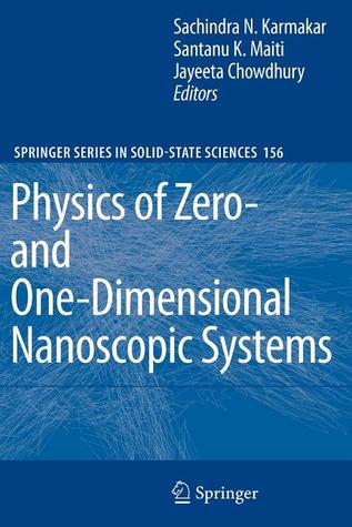 Physics of Zero- and One-Dimensional Nanoscopic Systems (Springer Series in Solid-State Sciences, 156)
