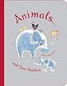 Animals and Their Families by Barbara Nascimbeni