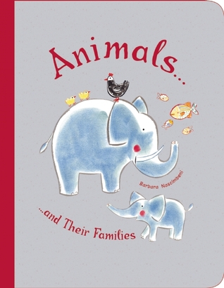 Animals and Their Families (Hardcover)