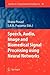 Speech, Audio, Image and Biomedical Signal Processing using N... by Bhanu Prasad