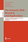 The Semantic Web: Research and Applications: First European Semantic Web Symposium, ESWS 2004, Heraklion, Crete, Greece, May 10-12, 2004, Proceedings (Lecture Notes in Computer Science, 3053) The Semantic Web: Research and Applications: First European Semantic Web Symposium, ESWS 2004, Heraklion, Crete, Greece, May 10-12, 2004, Proceedings (Lecture Notes in Computer Science, 3053)