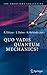 Quo Vadis Quantum Mechanics?